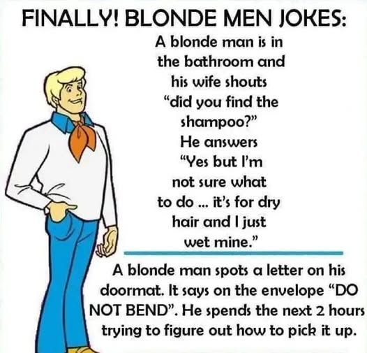 FINALLY BLONDE MEN JOKES!