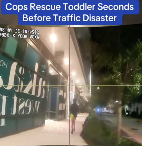 Heart-Stopping Moment: Cops Save Toddler Just Seconds Before Being Hit by Traffic!
