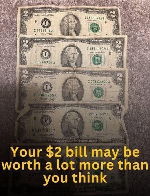 Have $2 bills? Their value might surprise you!