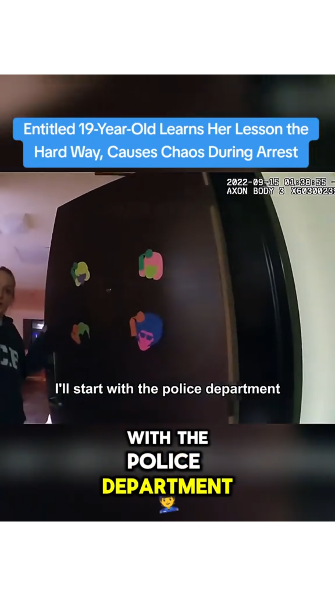 Entitled 19-Year-Old Learns Her Lesson the Hard Way, Causes Chaos During Arrest