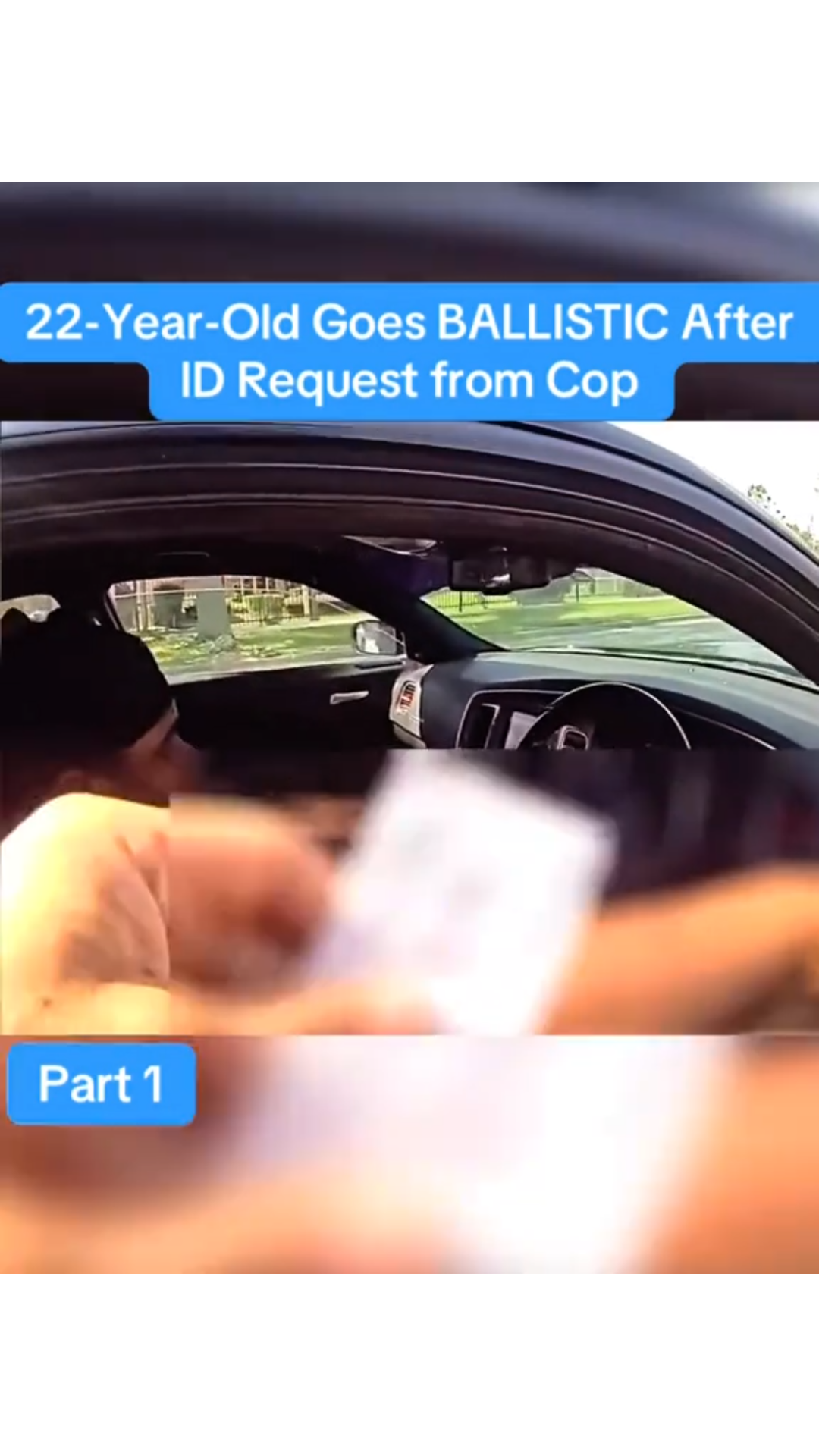 22-Year-Old Loses Control After Being Asked for ID